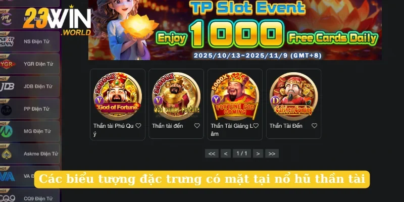 Các biểu tượng đặc trưng có mặt tại nổ hũ thần tài